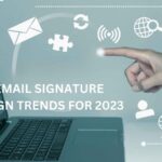 7 E-Mail-Signatur-Design-Trends im Jahr 2023